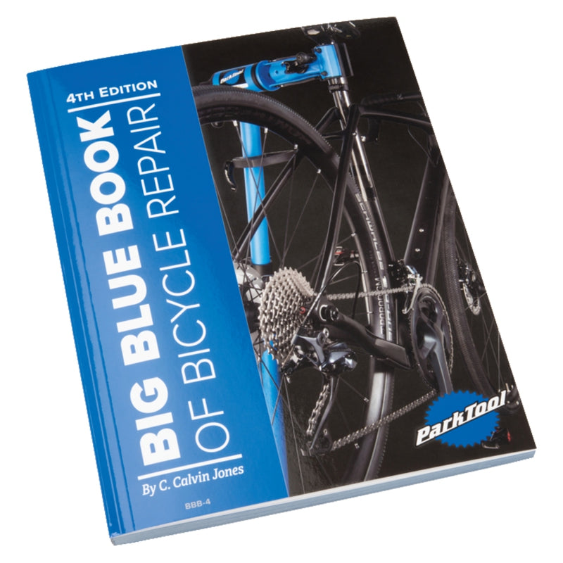 Park tool Park Big Book of Bike Repair 4th Edition